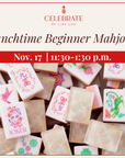 Lunchtime Beginner Mahjong | Nov. 17