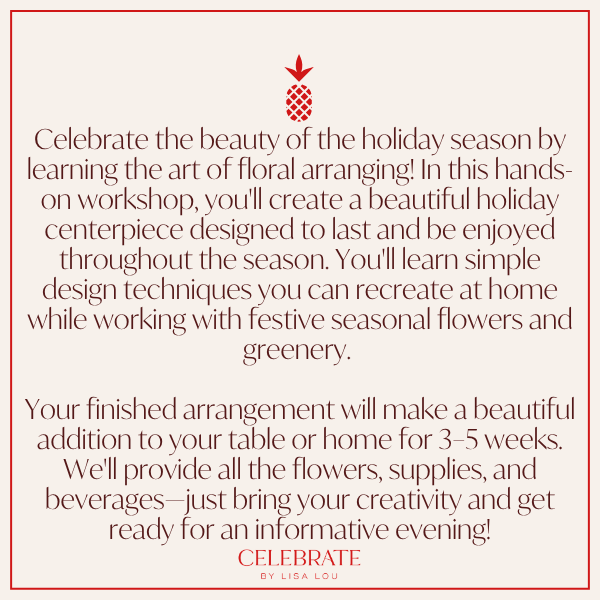 Holiday Floral Class | Nov. 17