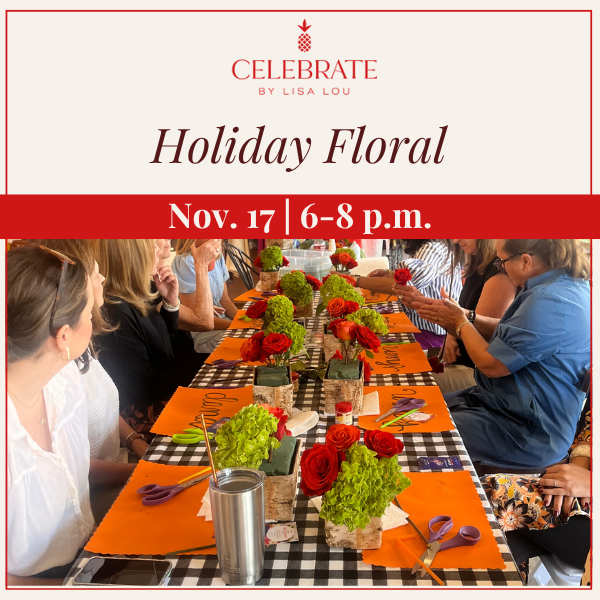 Holiday Floral Class | Nov. 17