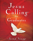 Book cover of 'Jesus Calling for Graduates' by Sarah Young with a dove on a red and orange background.